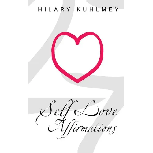 Self Love Affirmations