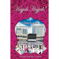 Hajjah Hajjah!: A Sister's guide to completing the Hajj and Umrah