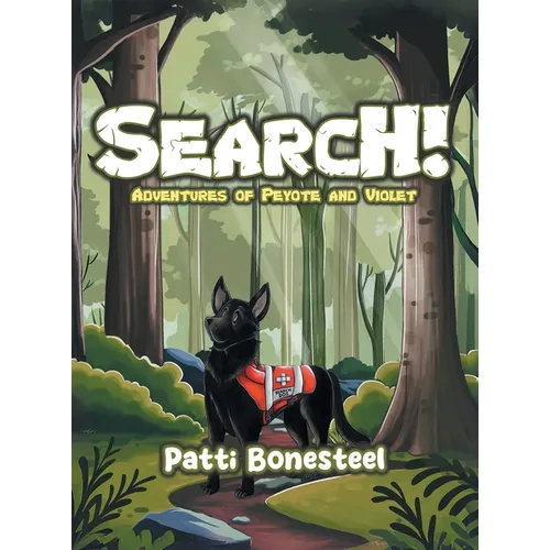 Search!: Adventures of Peyote and Violet