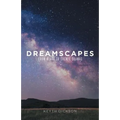Dreamscapes