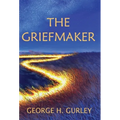 The Griefmaker