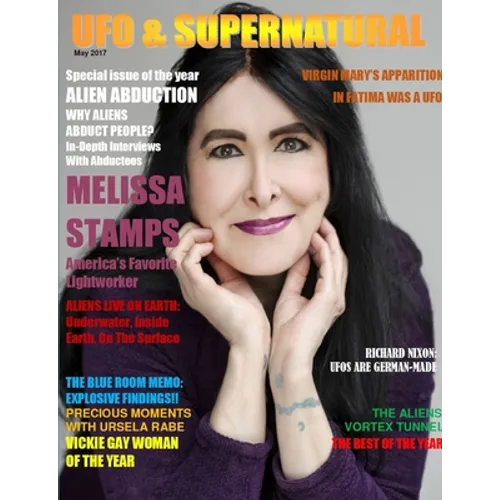UFO & SUPERNATURAL Magazine, May 2017. Economy Edition