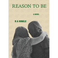 Reason to Be