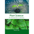 Plant Science: An Introduction to Botany