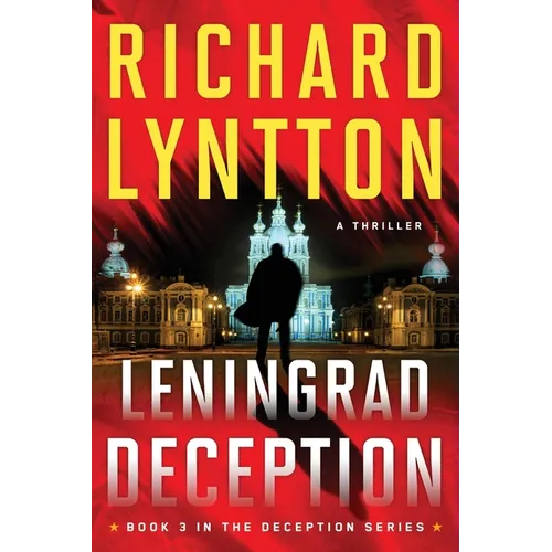 Leningrad Deception: An International Political Spy Thriller