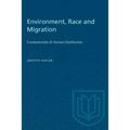 Environment, Race and Migration: Fundamentals of Human Distribution