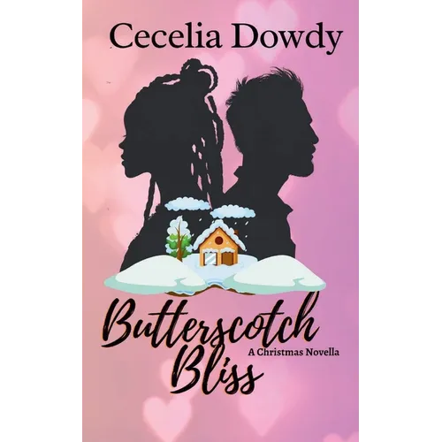 Butterscotch Bliss: A Clean and Wholesome Sweet Second-Chance Christmas Romance (The Candy Beach Series)