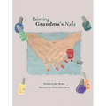 Painting Grandma's Nails