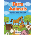 Farm Animals Activity Book for Kids: Mazes, Coloring and Puzzles for Children