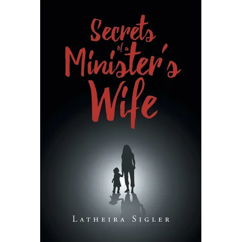 Secrets Of A Minister's Wife