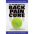The Amazing Tennis Ball Back Pain Cure