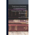 Thessalonians, Corinthians, Galatians, and Romans