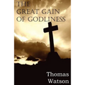 The Great Gain of Godliness