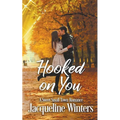 Hooked on You