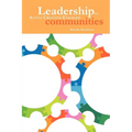 Leadership: For Active Creative Engaged Communities