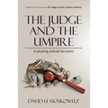 The Judge and the Umpire