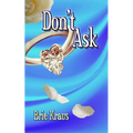 Don't Ask
