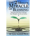 The 2 Minute Miracle of Blessing