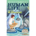 The Kid's User Guide to a Human Life: Book Two: An Open Heart