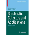 Stochastic Calculus and Applications