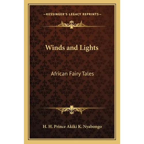 Winds and Lights: African Fairy Tales