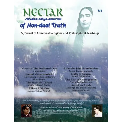 Nectar of Non-Dual Truth #32: A Journal of Religious and Philosophical Teachings