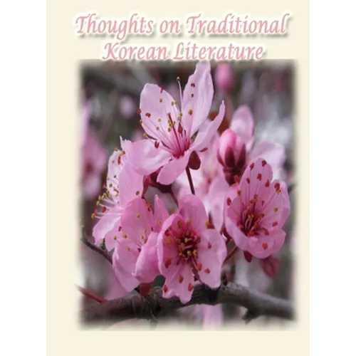 Thoughts on Traditional Korean Literature