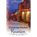 Christmas Market Reunion