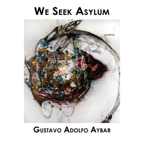 We Seek Asylum
