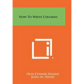 How to Write Columns
