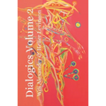 Dialogics Volume 2