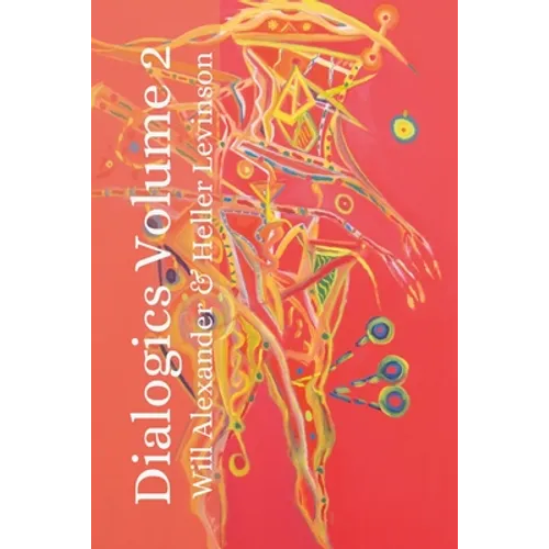 Dialogics Volume 2