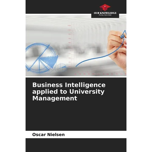Business Intelligence applied to University Management
