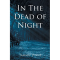 In The Dead of Night