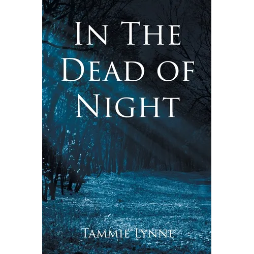 In The Dead of Night