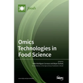 Omics Technologies in Food Science