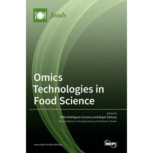 Omics Technologies in Food Science