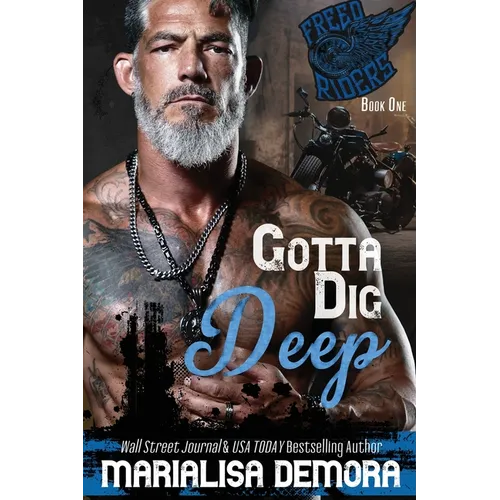 Gotta Dig Deep