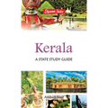 Kerala: A State Study Guide