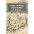 Island Caribs and French Settlers in Grenada: 1498 - 1763