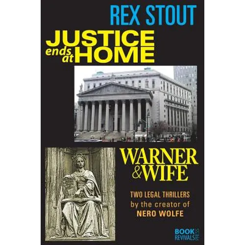 Justice Ends at Home and Warner & Wife