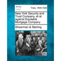 New York Security and Trust Company, Et Al. Against Equitable Mortgage Company