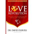 Love Revolution: The Key for Transforming Africa & The World