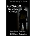 Broken: No other Choice