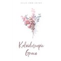 Kaleidoscopic Grace