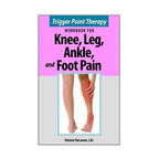 Trigger Point Therapy for Knee, Leg, Ankle, and Foot Pain - Paperback