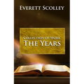 Collection of Work: The Years