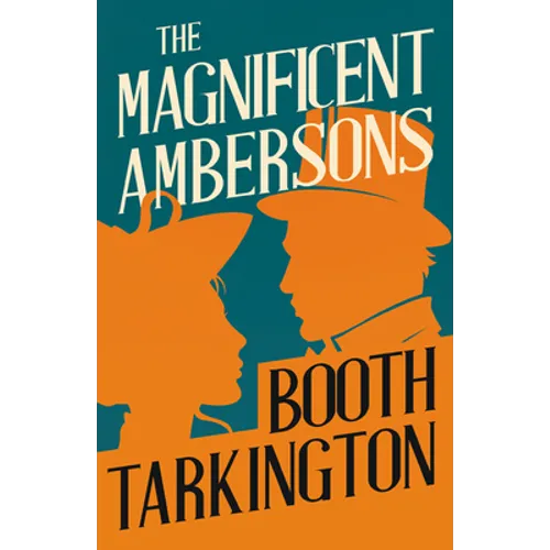 The Magnificent Ambersons