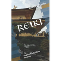 Reiki: Beginner's Guide to Healing