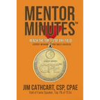 Mentor Minutes: Reach the Top 1% Of Any Field - Expert Wisdom for Daily Success